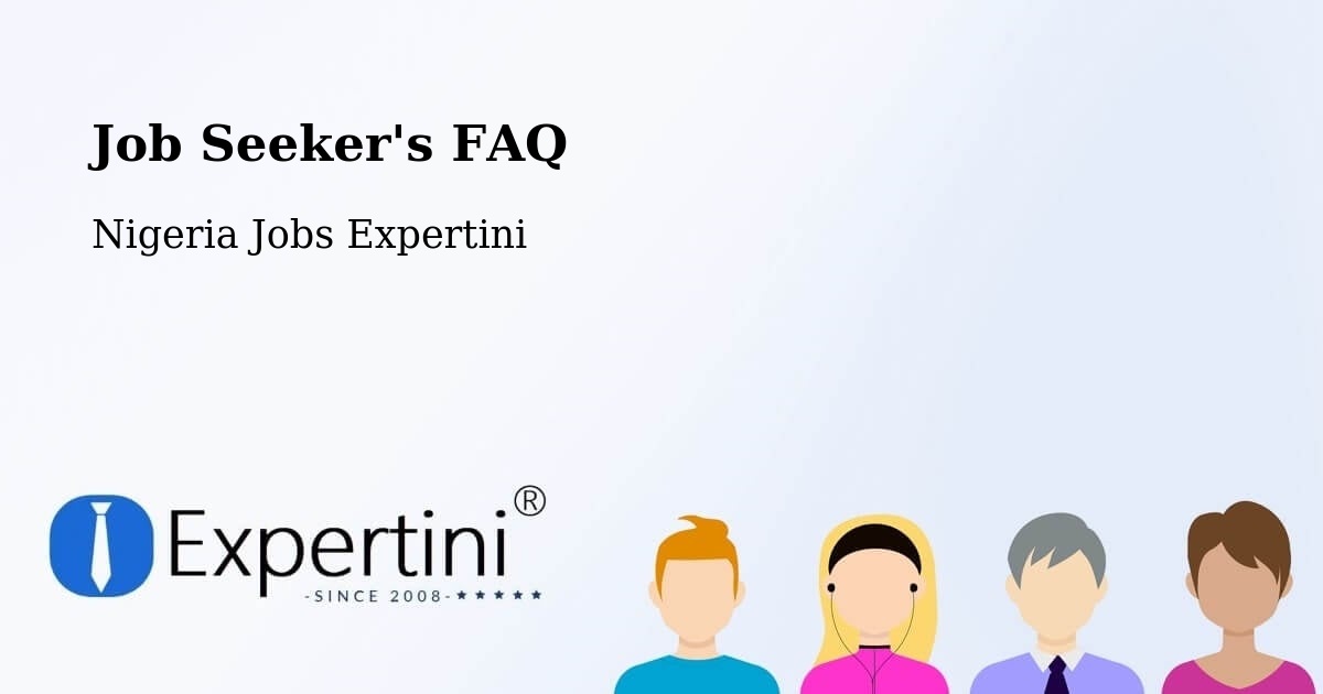 Job Seeker's FAQ - Nigeria Jobs Expertini
