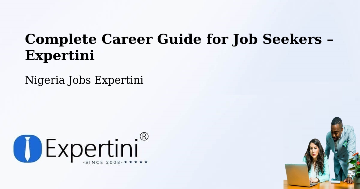 Career Guide for Job Seekers – Nigeria - Nigeria Jobs Expertini