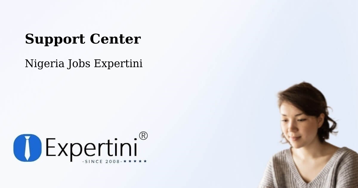 Support Center - Nigeria Jobs Expertini