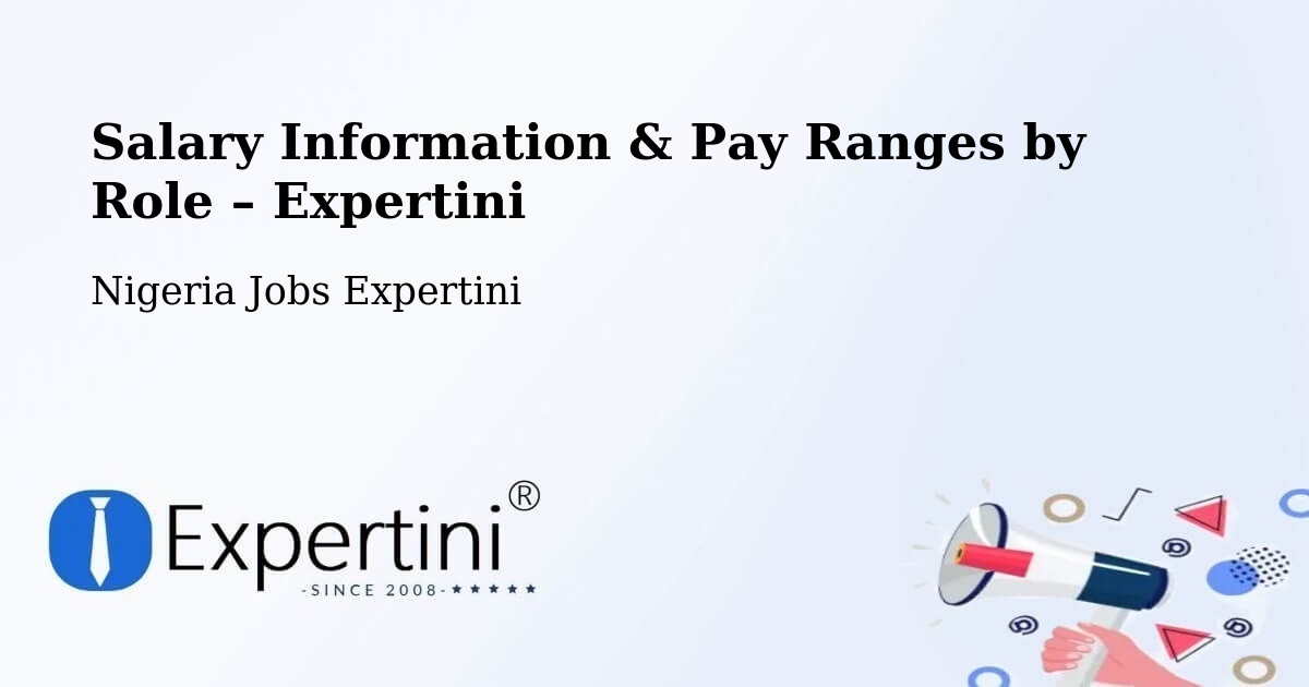 Salary Information & Pay Ranges – Nigeria - Nigeria Jobs Expertini